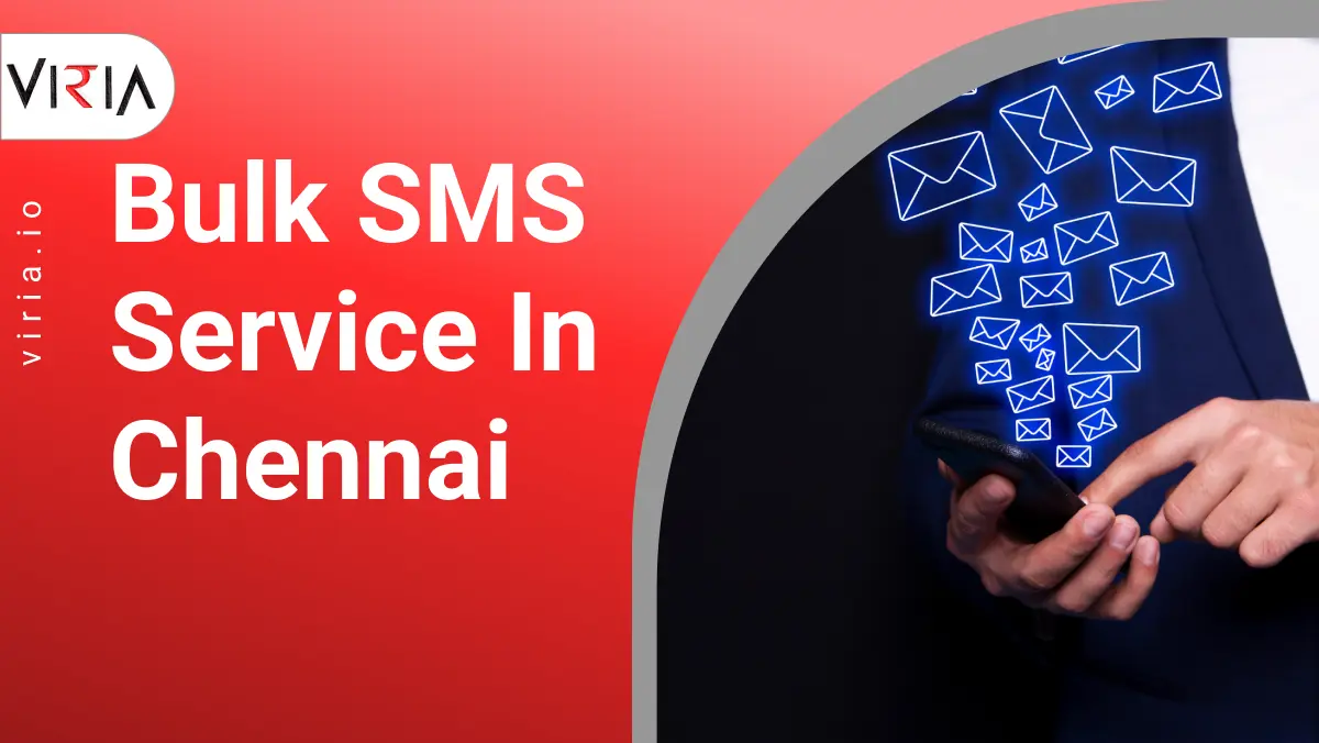Bulk SMS service in Chennai | Bulk SMS Service provider in Chennai | Viria