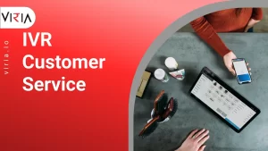 IVR Customer services